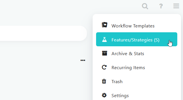 Going to ☰ → Features/Strategies